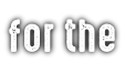for the
