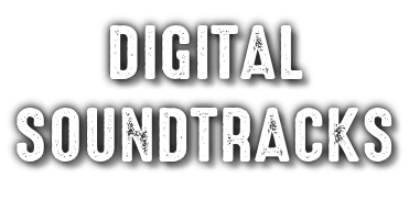 DIGITAL SOUNDTRACKS